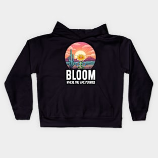 Bloom Where You Are 2 Kids Hoodie